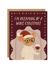 Dreaming Of A Wine Christmas Card