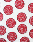 Stay S*xy & Don't Get Murdered Sticker