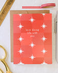 Love Doing Life With You Card