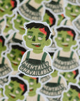 Mentally Unavailable Zombie Sticker