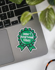Didn't Overthink Today Award Sticker