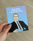 Recap The Tea Andy Birthday Card