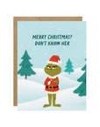 Merry Christmas? Don't Know Her Christmas Card