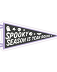 Spooky Season Year Round Pennant - Vinyl Spooky Sticker