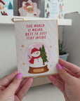 Snow Globe Best To Stay Inside Christmas Card