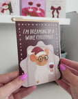 Dreaming Of A Wine Christmas Card