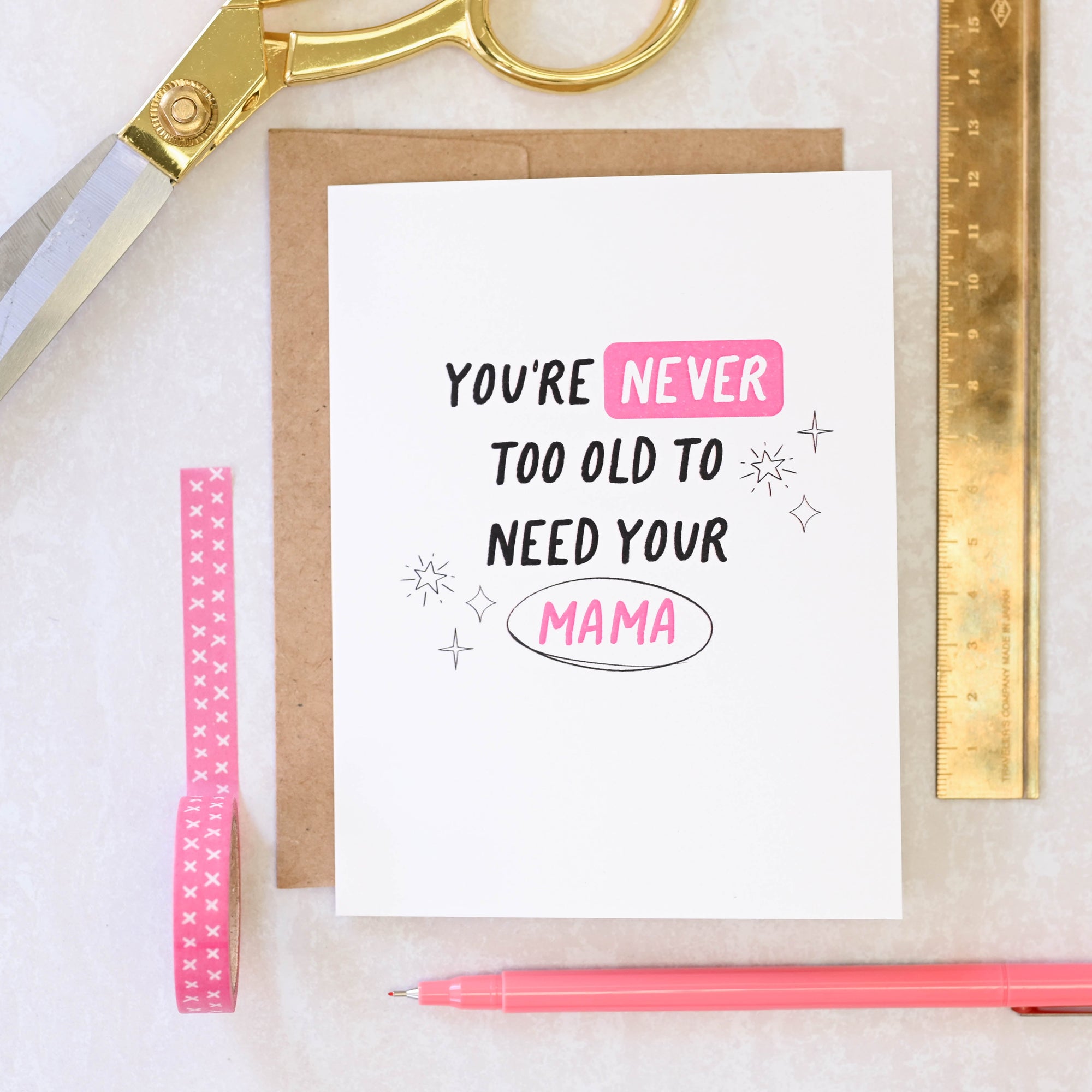 Need Your Mama Card