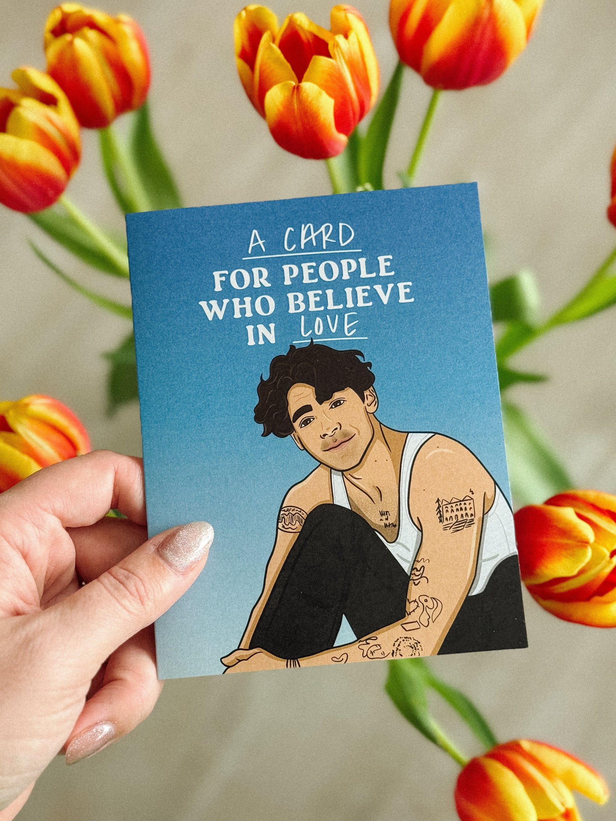 Joe Believe In Love Card