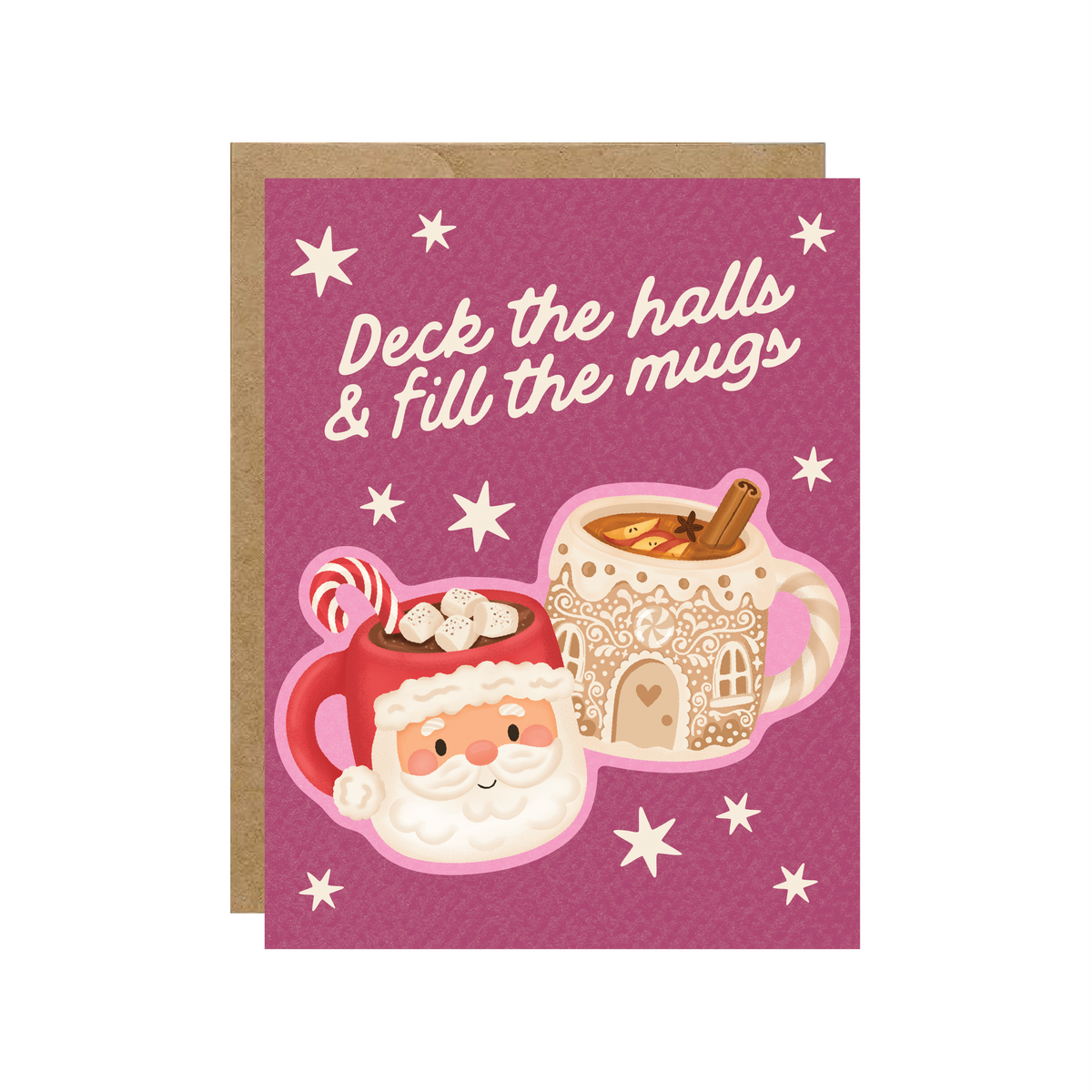 Deck The Halls Fill The Mugs Holiday Card