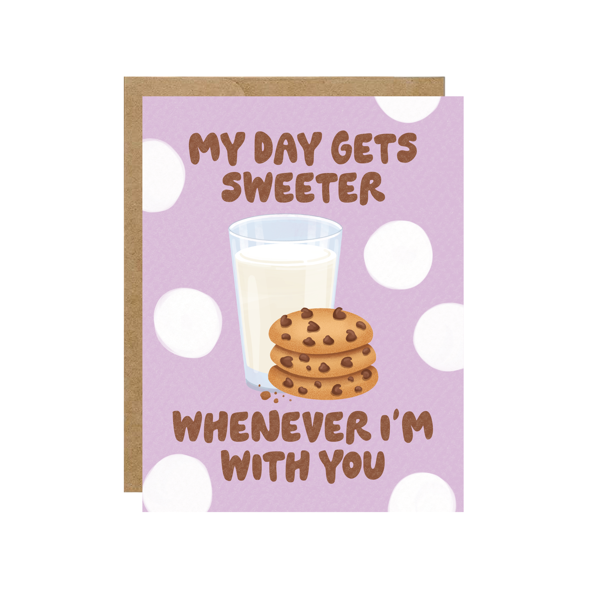 My Day Gets Sweeter - Cookies and Milk Foodie Card